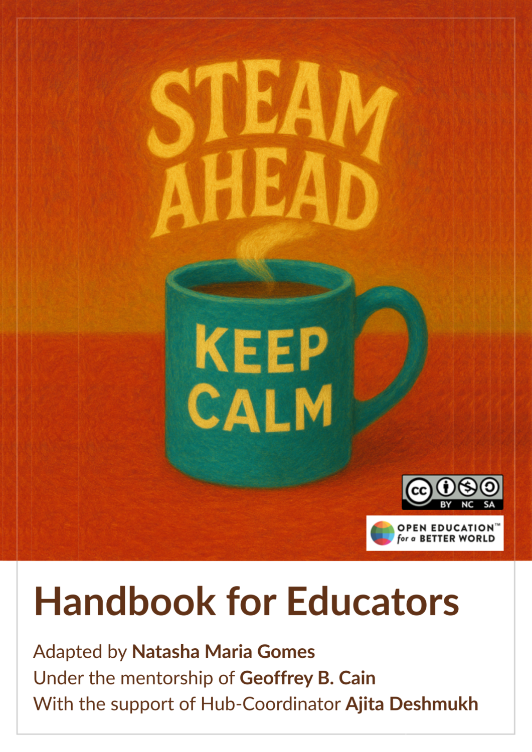 Cover image for Keep Calm and STEAM Ahead!